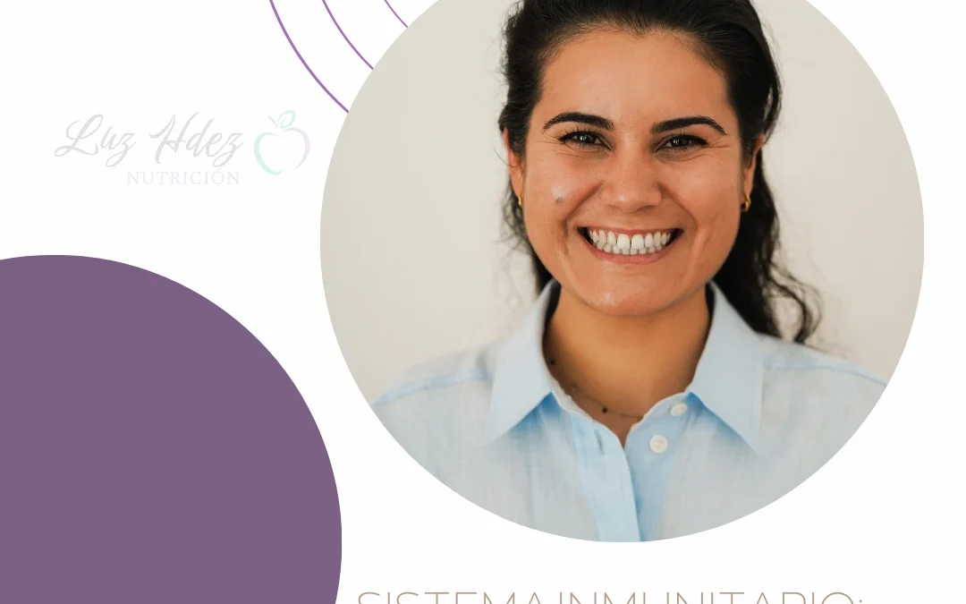 Luz Hernandez Sistema Inmunitario