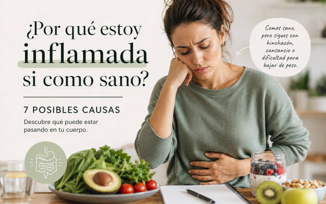 Por qué estoy inflamada si como sano: 7 posibles causas